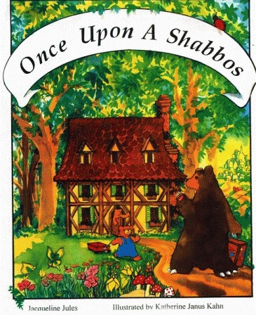 Once Upon a Shabbos by Jacqueline Jules - back by popular demand