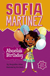 Sofia Martinez: Abuela's Birthday