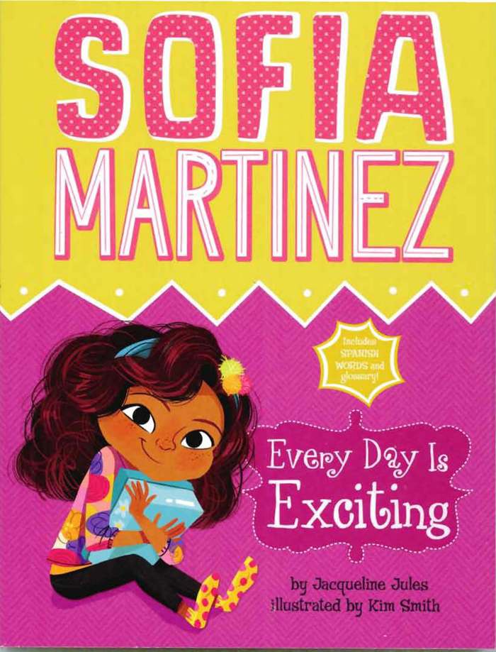 Sofia Martinez: Every Day Is Exciting