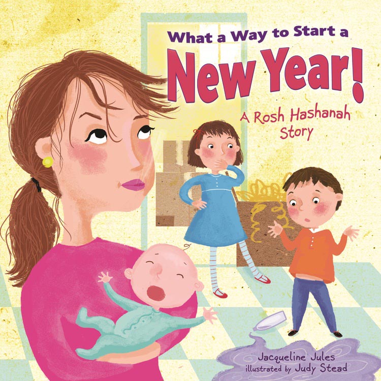 What a Way to Start a New Year by Jacqueline Jules
